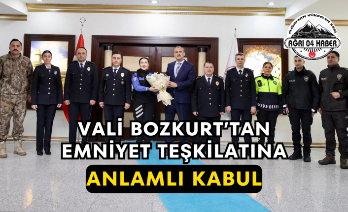 Vali Bozkurt’tan Emniyet Teşkilatına Anlamlı Kabul