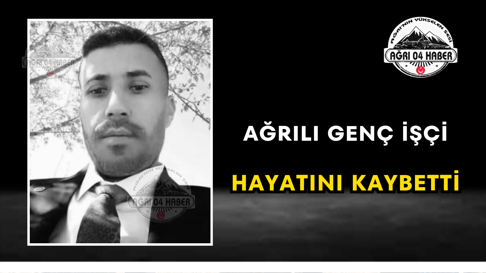 Ağrılı Genç İşçi Hayatını Kaybetti