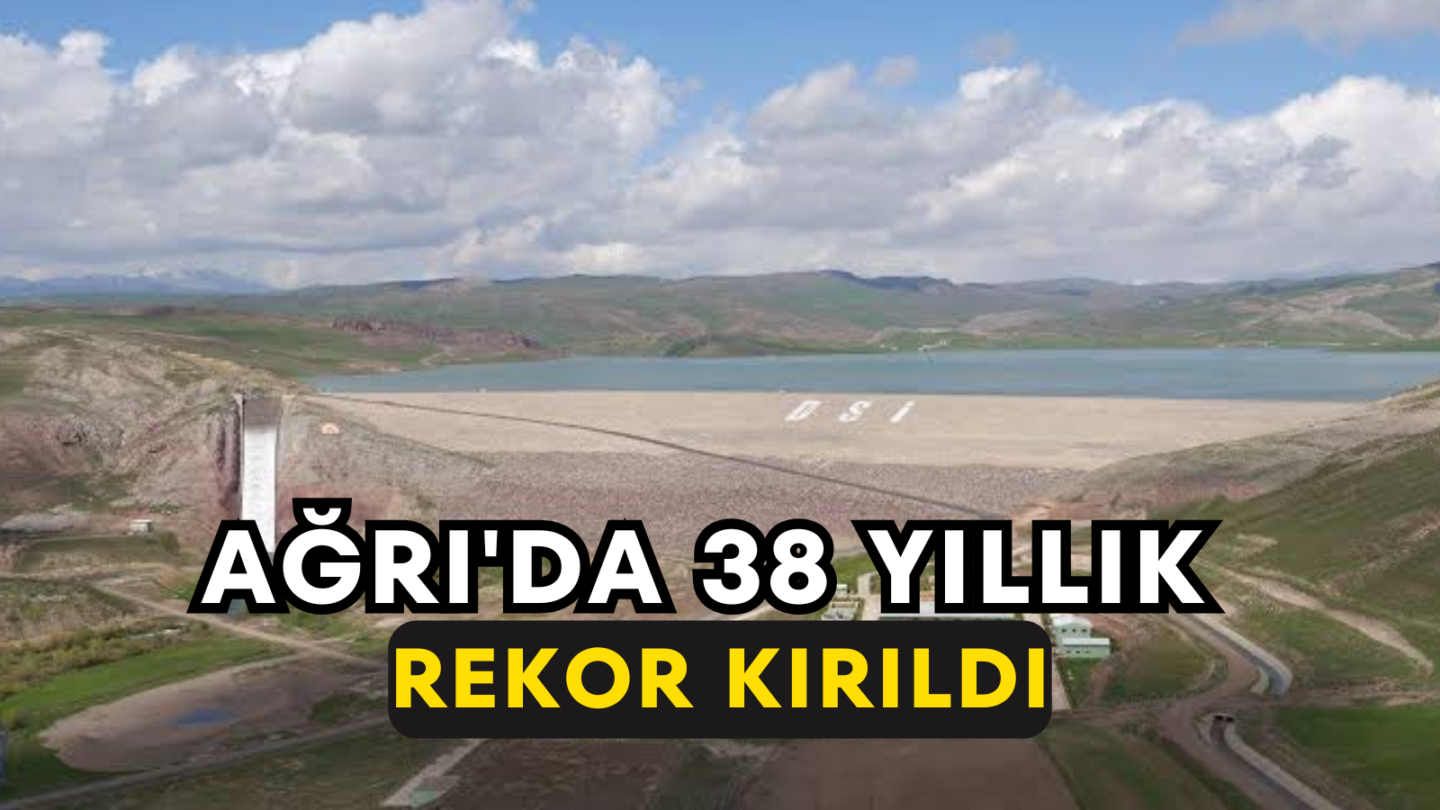 Ağrı'da 38 Yıllık Rekor Kırıldı