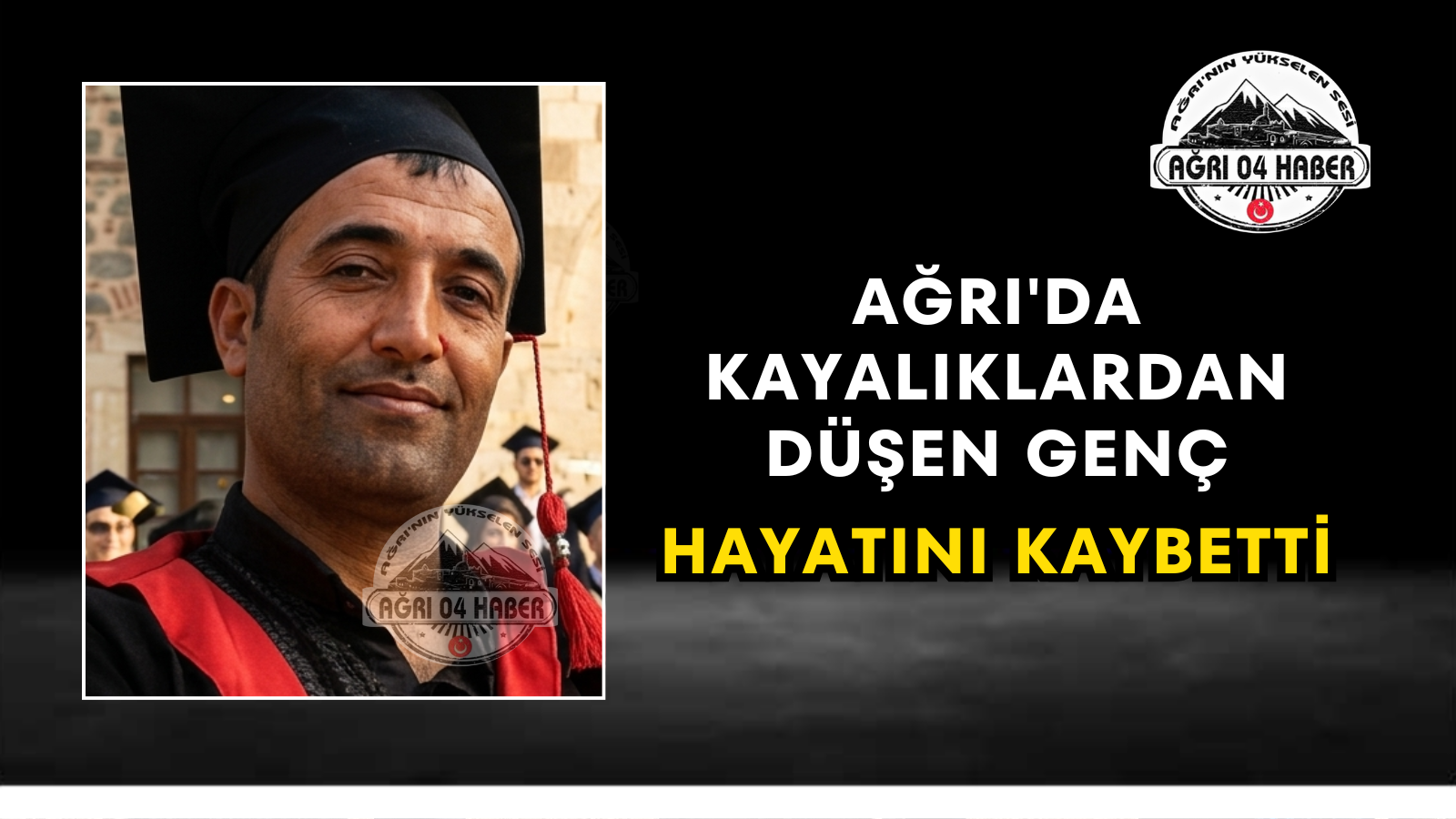 Ağrı'da Kayalıklardan Düşen Genç Hayatını Kaybetti