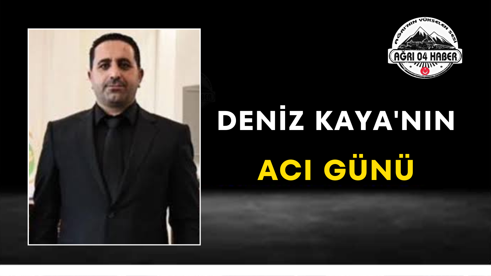 Deniz Kaya'nın Acı Günü