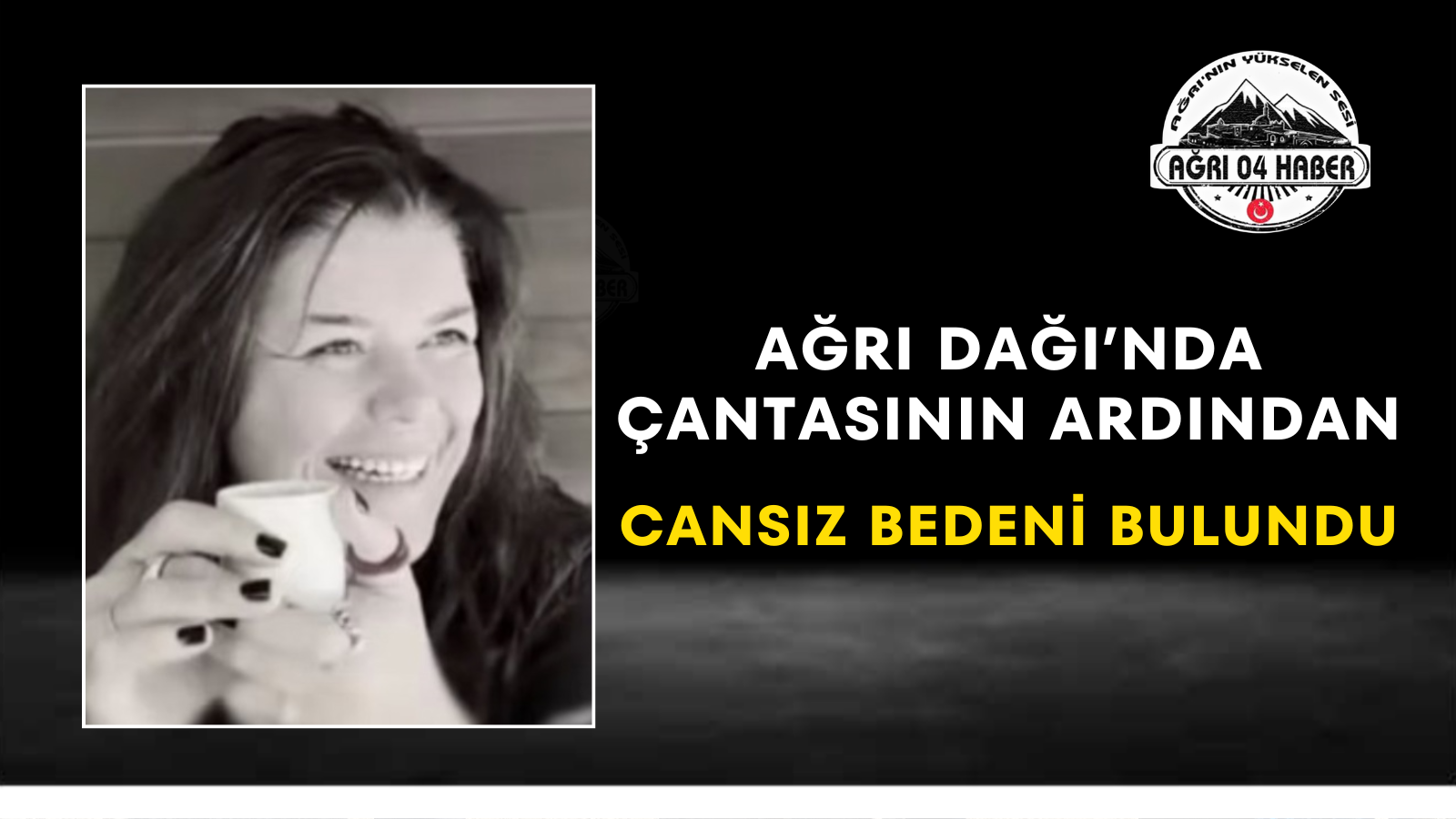 Ağrı Dağı’nda Çantasının Ardından Cansız Bedeni Bulundu