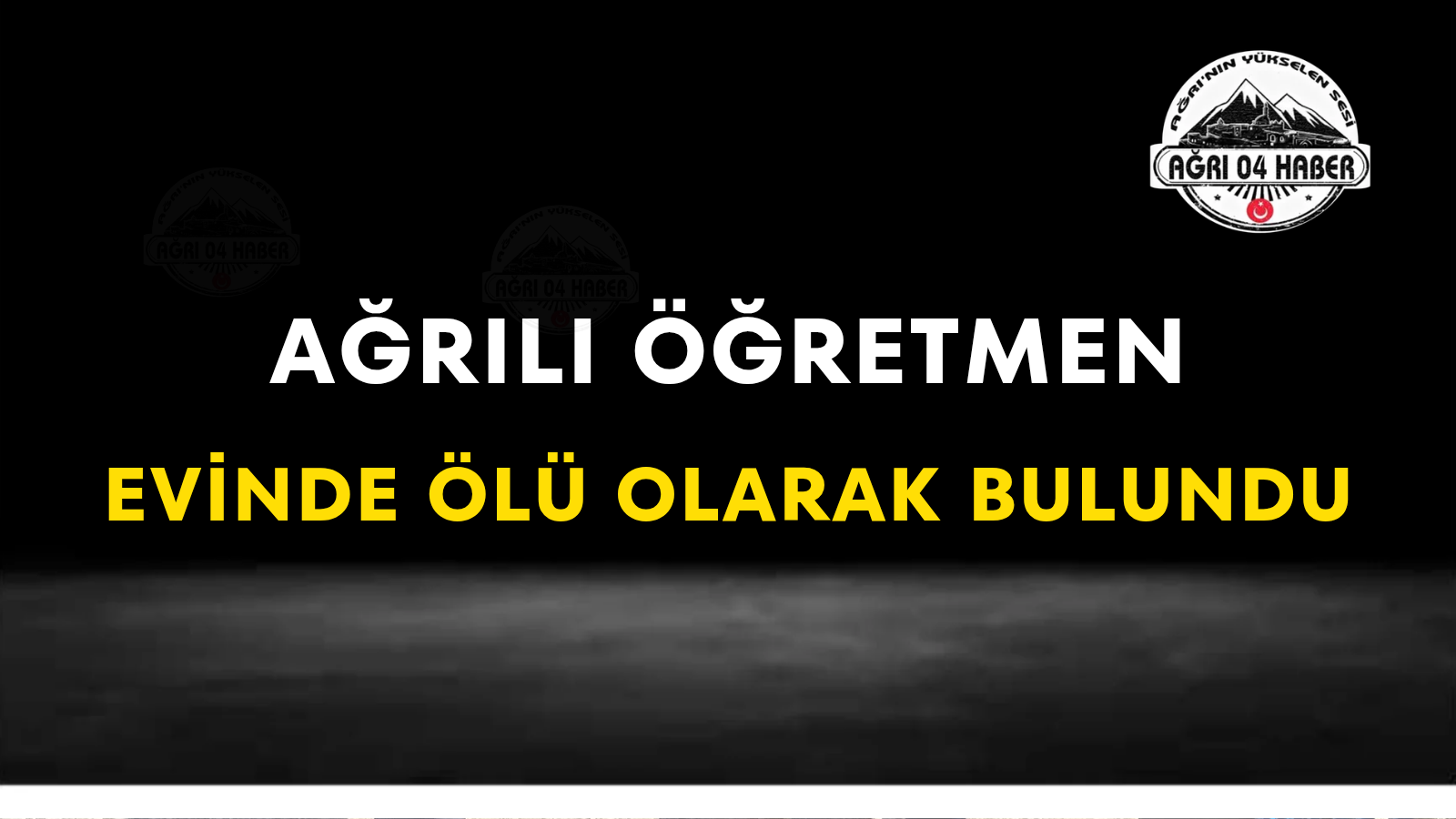 Ağrılı Öğretmen Evinde Ölü Olarak Bulundu