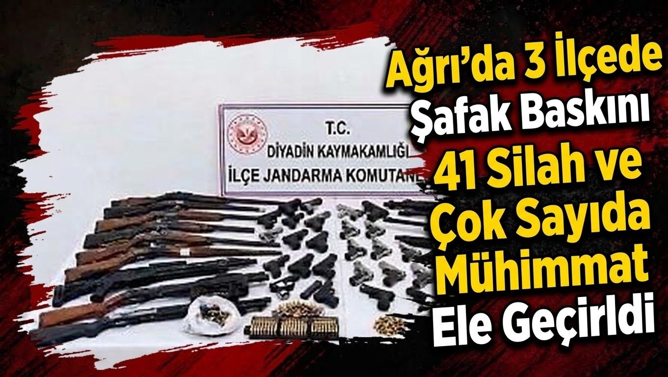 Ağrı'da 3 İlçede Şafak Baskını 41 Silah ve Çok Sayıda Mühimmat Ele Geçirildi