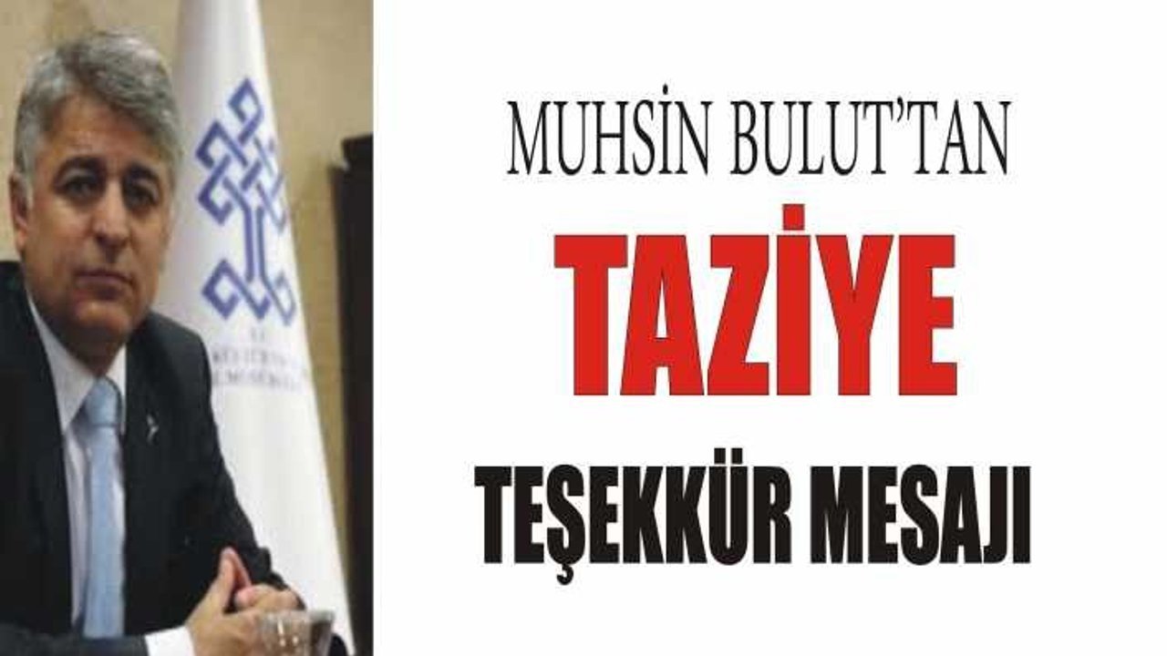 Ebu Muhsin Bulut'tan Teşekkür Mesajı