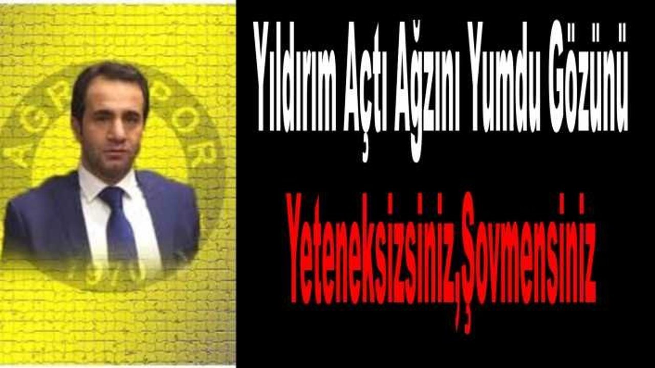 Yıldırım;Size Yaşamayı Zehir Edeceğim