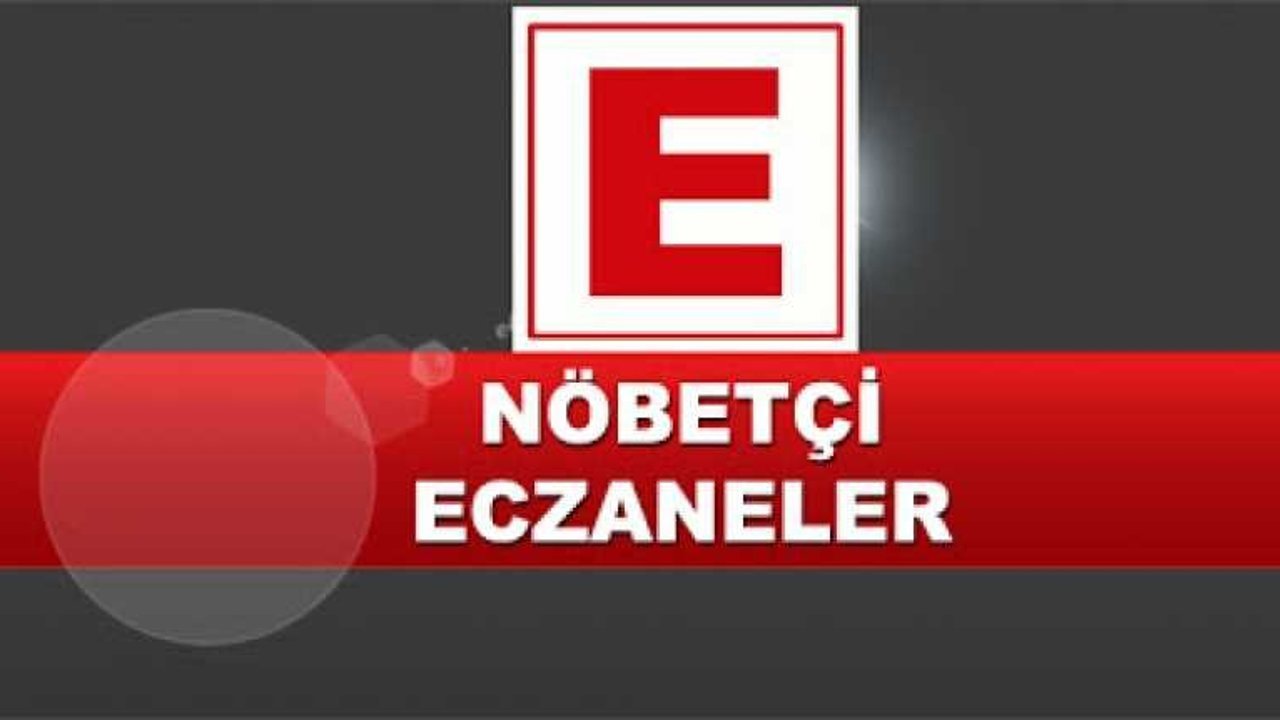 Bugün Ağrı da Nöbetçi Eczaneler 5Ekim 2020