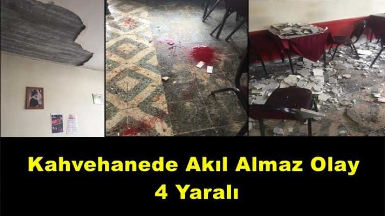 Ağrı da Bir Çay Evinde Akıl Almaz Olay 4 Yaralı