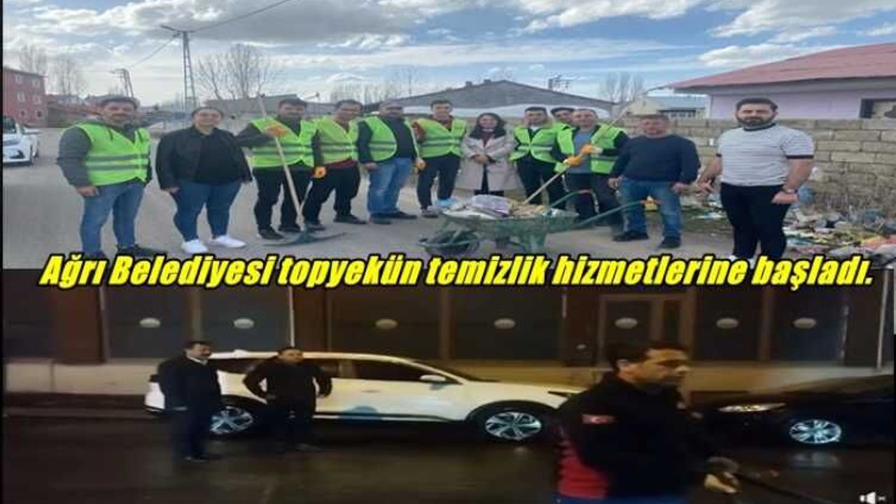 Ağrı Belediyesi topyekün temizlik hizmetlerine başladı