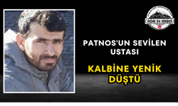 Patnos'un Sevilen Ustası Kalbine Yenik Düştü