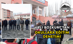 Vali Bozkurt’tan Okullara Eğitim Denetimi