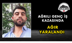 Ağrılı Genç İş Kazasında Ağır Yaralandı