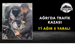 Ağrı'da Trafik Kazası 1’i Ağır 5 Yaralı