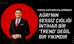 Ağrı’nın Sessiz Çığlığı İntihar Bir ‘Trend’ Değil Bir Yıkımdır