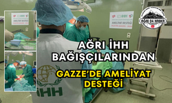 Ağrı İHH Bağışçılarından Gazze’de Ameliyat Desteği