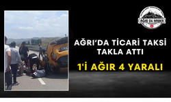 Ağrı’da Ticari Taksi Takla Attı 1'i Ağır 4 Yaralı