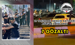 21 Yaşındaki Gencin Katilleri Ağrı'da Yakalandı 7 Gözaltı