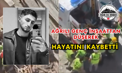 Ağrılı Genç İnşaattan Düşerek Hayatını Kaybetti