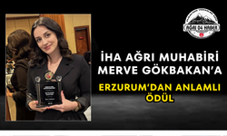 İHA Ağrı Muhabiri Merve Gökbakan’a Erzurum’dan Anlamlı Ödül