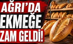 Ağrı'da Ekmeğe Zam Geldi