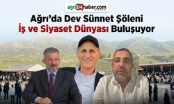 Ağrı’da Dev Sünnet Şöleni İş ve Siyaset Dünyası Buluşuyor