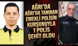 Ağrı’da Tanınan Emekli Polisin Kurşunuyla 1 Polis Şehit Oldu