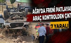 Ağrı’da Freni Patlayan Araç Kontrolden Çıktı 7 Yaralı
