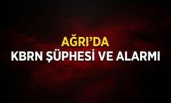 Ağrı’da KBRN Şüphesi Ve Alarmı