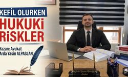 Kefil Olurken Hukuki Riskler