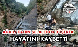 Ağrılı Kadın Şelaleden Düşerek Hayatını Kaybetti
