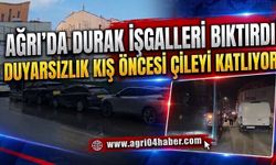 Ağrı’da Durak İşgalleri Bıktırdı Duyarsızlık Kış Öncesi Çileyi Katlıyor