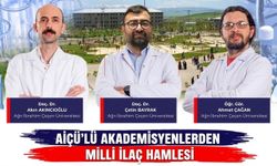 AİÇÜ’lü Akademisyenlerden Milli İlaç Hamlesi