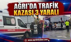 Ağrı’da Trafik Kazası 3 Yaralı