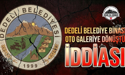 Dedeli Belediye Binası Oto Galeriye Dönüştü İddiası