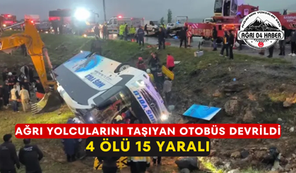 Ağrı Yolcularını Taşıyan Otobüs Devrildi 4 Ölü 15 Yaralı