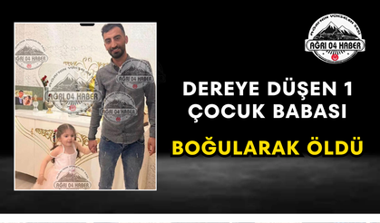 Dereye Düşen 1 Çocuk Babası Boğularak Öldü