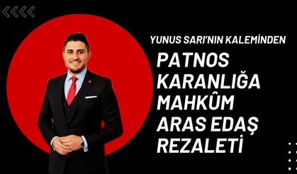 Patnos Karanlığa Mahkûm Aras Edaş Rezaleti