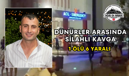 Dünürler Arasında Silahlı Kavga 1 Ölü 6 Yaralı