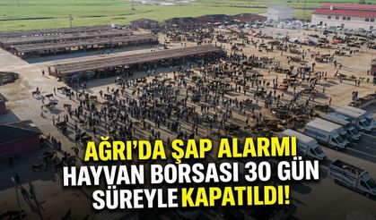 Ağrı’da Şap Alarmı Hayvan Borsası 30 Gün Süreyle Kapatıldı