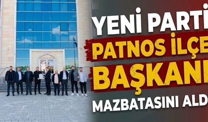 YENİ Parti Patnos İlçe Başkanı Mazbatasını Aldı