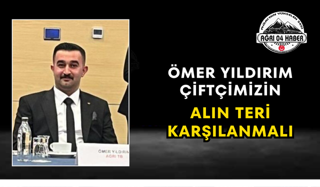 Ömer Yıldırım Çiftçimizin Alın Teri Karşılanmalı