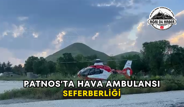 Patnos’ta Hava Ambulansı Seferberliği