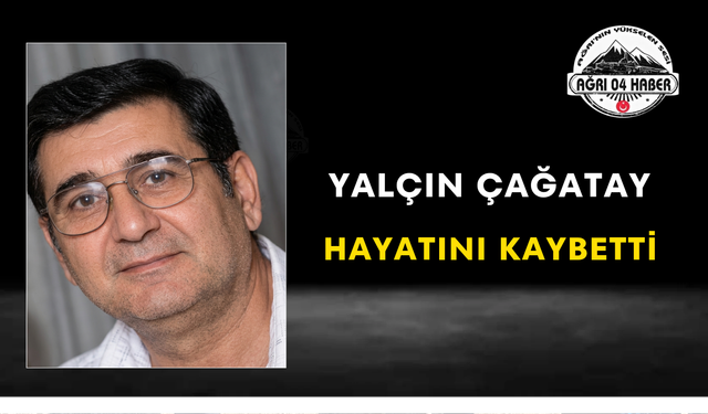 Yalçın Çağatay Hayatını Kaybetti