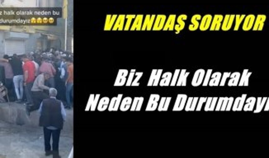 Ağrılıların izdiham yaratan hizmet yoksunluğu kameralara yansıdı