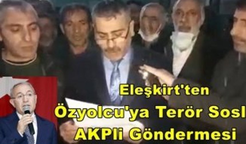 Görevden alınan Eleşkirt Ak Parti Teşkilatından  Ağrı İl Başkanına Terör Soslu AKPli Göndermesi