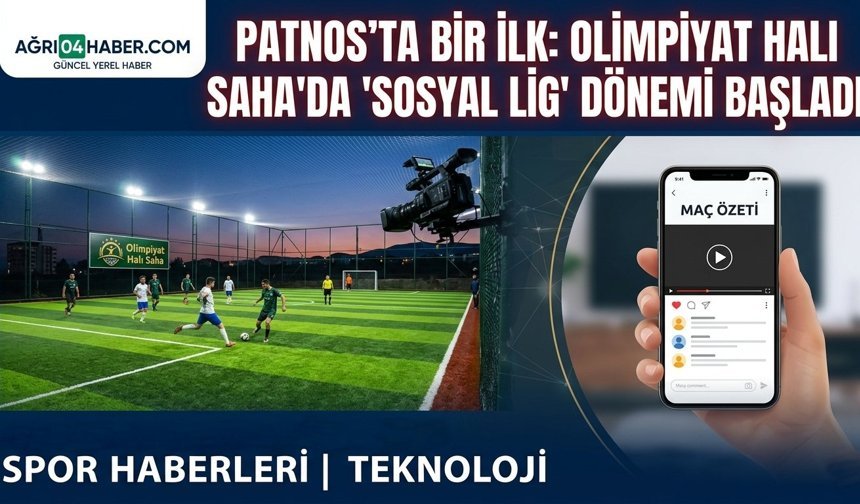 Patnos’ta Bir İlk Olimpiyat Halı Saha’da "Sosyal Lig" Dönemi Başladı