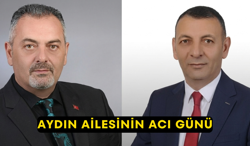 Aydın Ailesinin Acı Günü