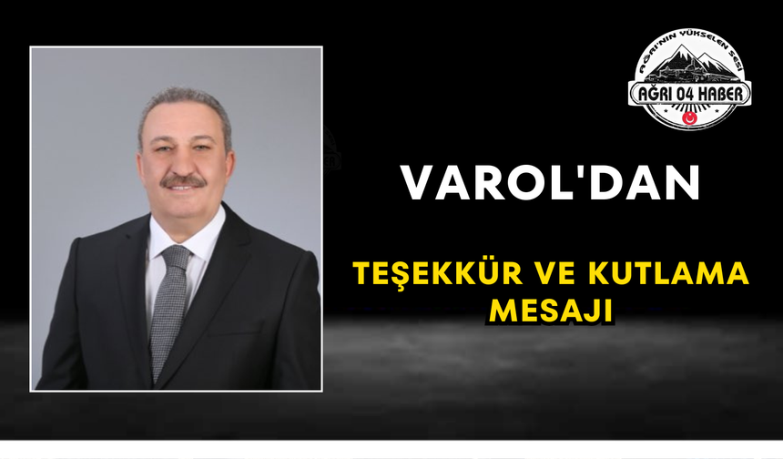 Varol'dan Teşekkür ve Kutlama Mesajı