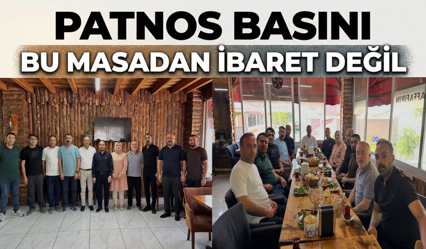 Patnos Basını Bu Masadan İbaret Değil