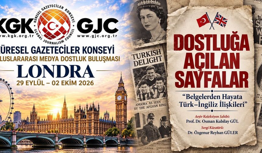 KGK Londra’da Türkiye Rüzgarı Estirecek